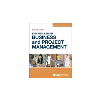 Kitchen and Bath Business and Project Management, with Website - NKBA (National Kitchen and Bath Association)