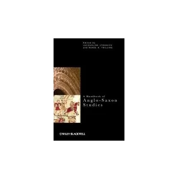 Kniha Handbook of Anglo-Saxon Studies