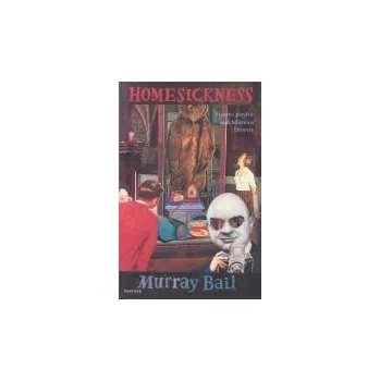 Homesickness - Bail, Murray
