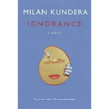 Beletrie pro dospělé Ignorance (Milan Kundera, )