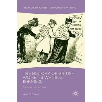 Kniha History of British Women's Writing, 1880-1920