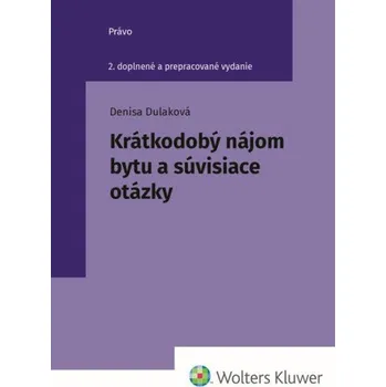Krátkodobý nájom bytu a súvisiace otázky