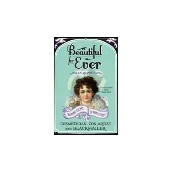 Populárně naučná literatura pro dospělé Beautiful For Ever - Rappaport, Helen