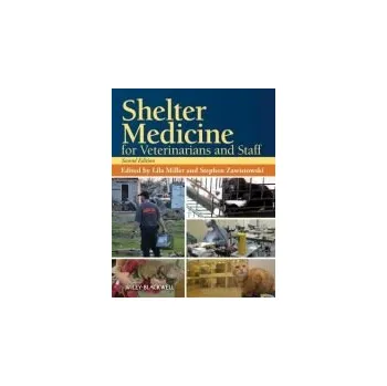 Shelter Medicine for Veterinarians and Staff
