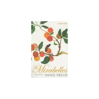 Populárně naučná literatura pro dospělé Mirabelles - Freud, Annie