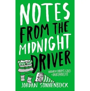 Notes from the Midnight Driver - Jordan Sonnenblick [EN] (2007, Brožovaná, Scholastic)