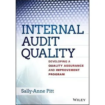 Internal Audit Quality - Pitt, Sally-Anne