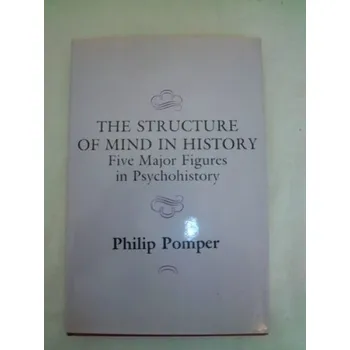 Populárně naučná literatura pro dospělé Structure of Mind in History - Pomper, Philip