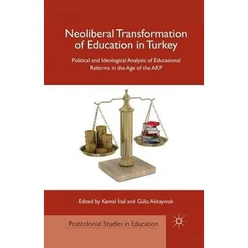 Učebnice Neoliberal Transformation of Education in Turkey