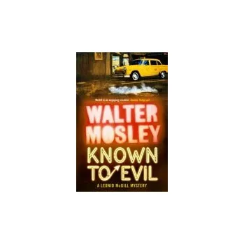 Known to Evil - Mosley, Walter