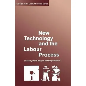 Učebnice New Technology and the Labour Process