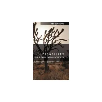 Kniha Disability - Barnes, Colin (University of Leeds) a Mercer, Geof (University of Leeds)