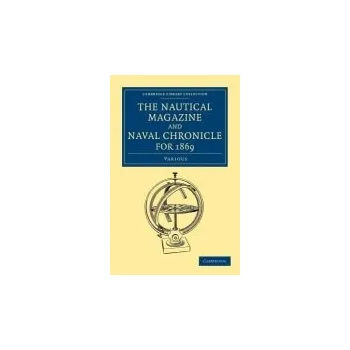 Nautical Magazine and Naval Chronicle for 1869