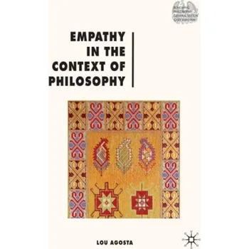 Učebnice Empathy in the Context of Philosophy - Agosta, L.