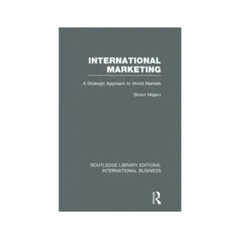 International Marketing (RLE International Business) - Majaro, Simon