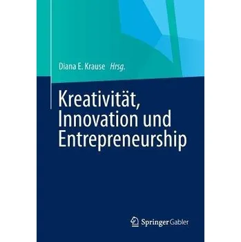 Kreativitat, Innovation, Entrepreneurship