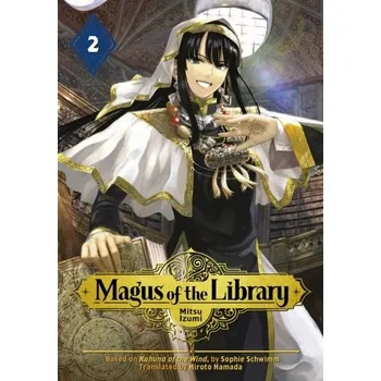 Magus of the Library 2 - Izumi, Mitsu [EN] (2019, Brožovaná, Kodansha America, Inc)
