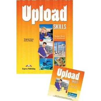 Anglický jazyk Upload Skills SB + WB International+ ieBook - Virginia Evans, Jenny Dooley,