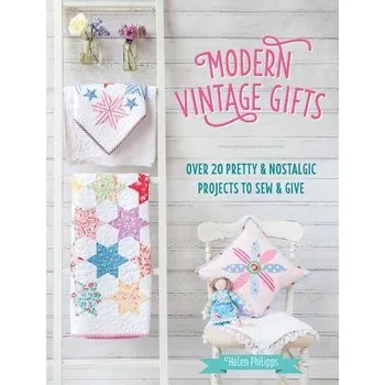 Modern Vintage Gifts - Philipps, Helen (Author)
