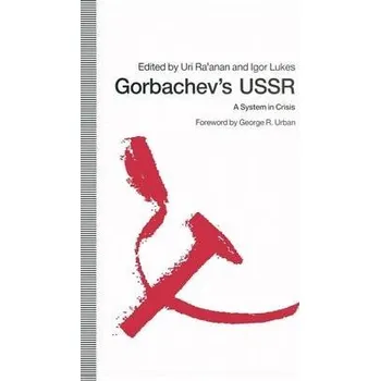 Kniha Gorbachev's USSR - Ra'anan, Uri