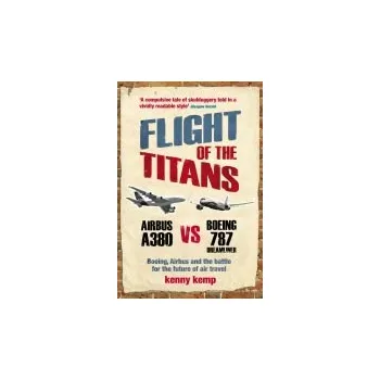 Kniha Flight Of The Titans - Kemp, Kenny