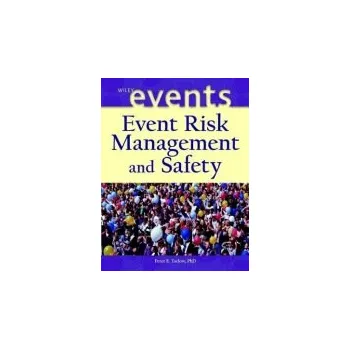 Event Risk Management and Safety - Tarlow, Peter E.