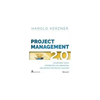 Project Management 2.0 - Kerzner, Harold