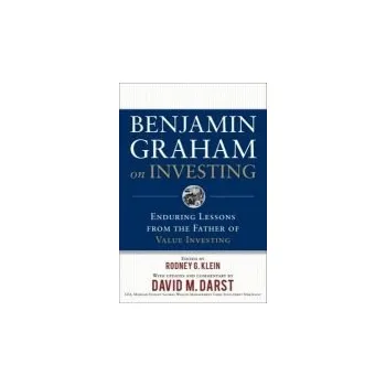 Učebnice Benjamin Graham on Investing: Enduring Lessons from the Father of Value Investing - Graham, Benjamin a Graham, Benjamin a Klein, Rodney