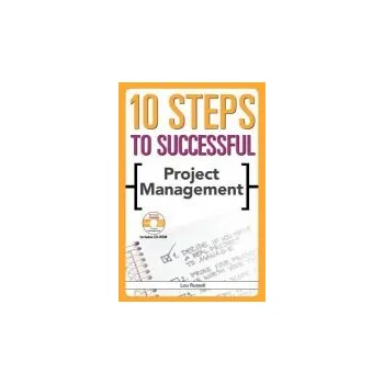 10 Steps to Successful Project Management - Russell, Lou