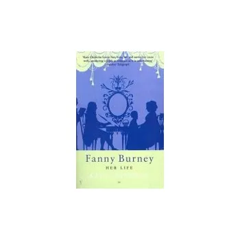 Fanny Burney - Chisholm, Kate