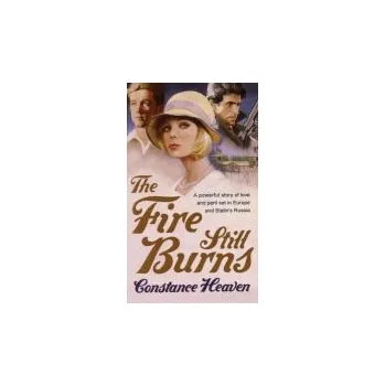 Učebnice Fire Still Burns - Heaven, Constance