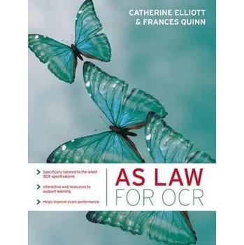 Učebnice AS Law for OCR - Elliott, Catherine a Quinn, Frances