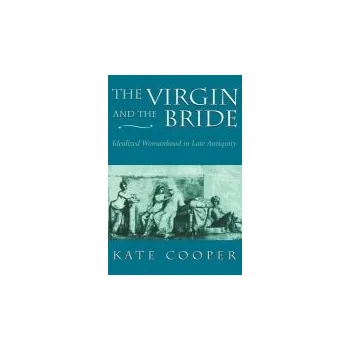 Populárně naučná literatura pro dospělé Virgin and the Bride - Cooper, Kate