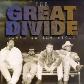 CD The Great Divide: Break In The Storm 1998