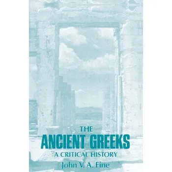 Populárně naučná literatura pro dospělé Ancient Greeks - Fine, John V. A.