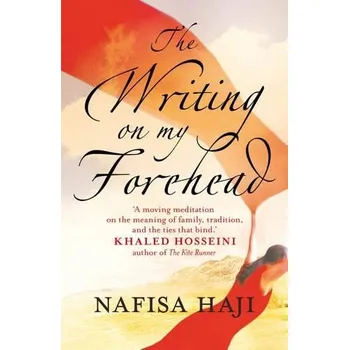 Učebnice Writing On My Forehead - Haji, Nafisa