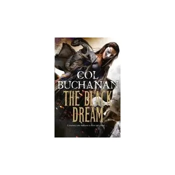 Populárně naučná literatura pro dospělé Black Dream - Buchanan, Col