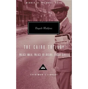 The Cairo Trilogy - Mahfouz, Naguib [EN] (2001, Pevná, Knopf Doubleday Publishing Group)