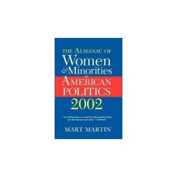 Kniha Almanac Of Women And Minorities In American Politics 2002 - Martin, Mart