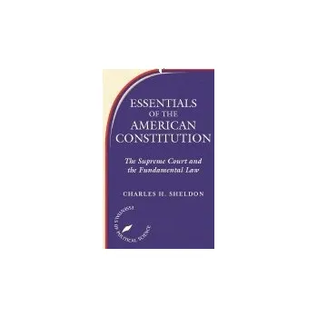 Kniha Essentials Of The American Constitution - Wasby, Stephen L