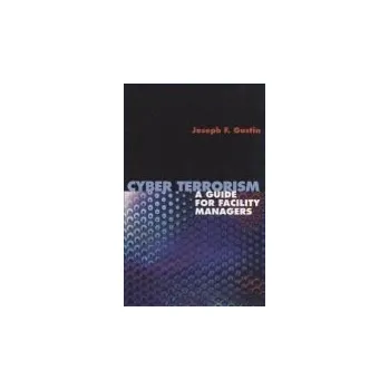 Kniha Cyber Terrorism - Gustin, Joseph F.