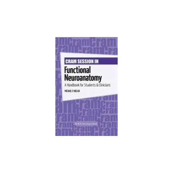 Kniha Cram Session in Functional Neuroanatomy - Nolan, Michael