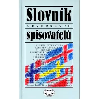 Český jazyk Slovník severských spisovatelů (Dagmar Hartlová, 2004)