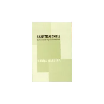 Učebnice Analytical Skills for Community Organization Practice - Hardina, Donna