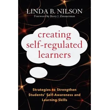 Kniha Creating Self-Regulated Learners - Nilson, Linda B.