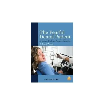 Fearful Dental Patient