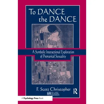 Kniha To Dance the Dance - Christopher, F. Scott