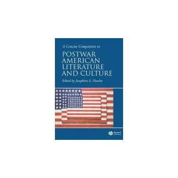 Kniha Concise Companion to Postwar American Literature and Culture