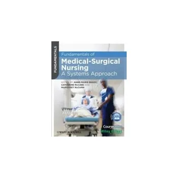 Fundamentals of Medical-Surgical Nursing