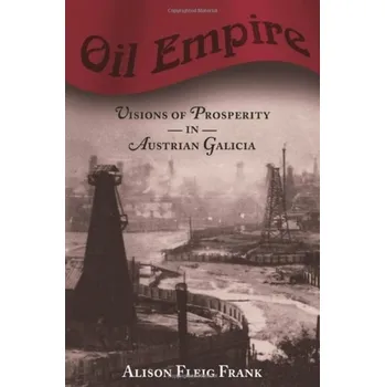 Oil Empire - Frank, Alison Fleig